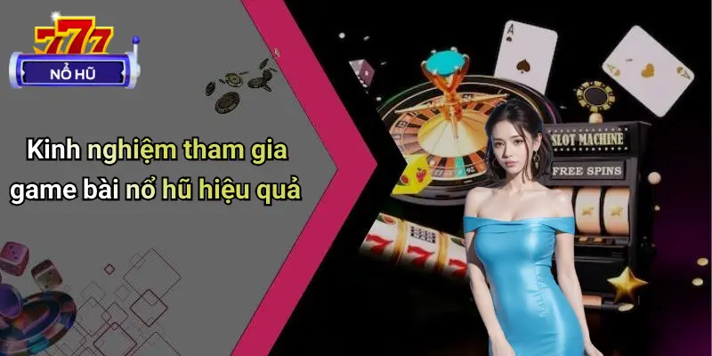 game bài nổ hũ 4 Game Bài Nổ Hũ