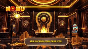 đổi thưởng casino online