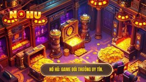 game đổi thưởng kiếm tiền thật