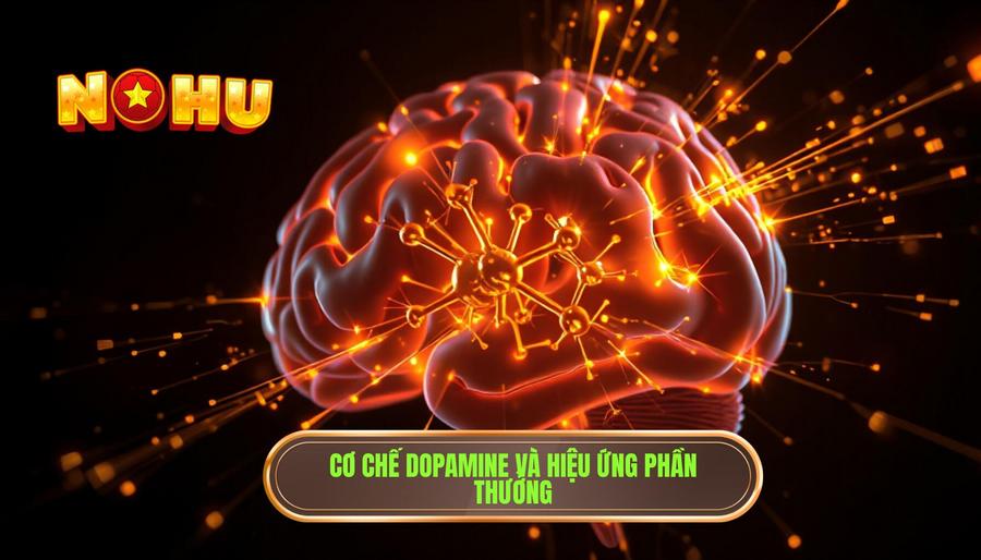 Phân tích tâm lý học: Hiệu ứng phần thưởng và Dopamine